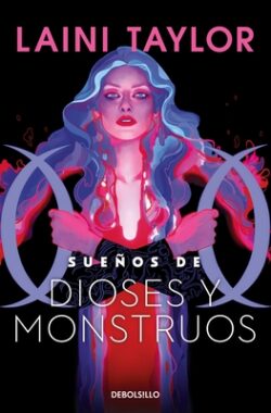 Sue?os de Dioses Y Monstuos / Dreams of Gods and Monsters