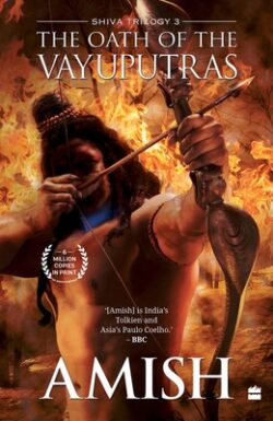 The Oath of the Vayuputras (Shiva Trilogy Book 3)