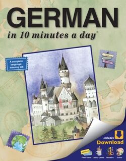 German in 10 Minutes a Day: Language Course for Beginning and Advanced Study. Includes Workbook, Flash Cards, Sticky Labels, Menu Guide, Software,