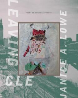 Leaving Cle Poems of Nomadic Dispersal
