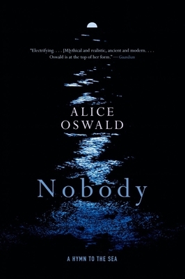 Nobody: A Hymn to the Sea