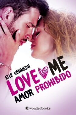 Amor Prohibido (Love Me 1)