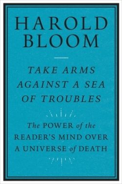 Take Arms Against a Sea of Troubles: The Power of the Reader's Mind Over a Universe of Death