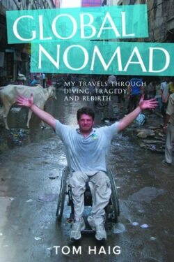 Global Nomad: My Travels Through Diving, Tragedy, and Rebirth