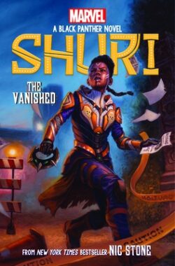 The Vanished (Shuri: A Black Panther Novel #2): Volume 2