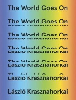 The World Goes on