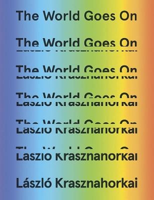 The World Goes on