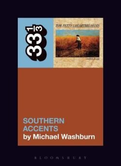 Tom Petty's Southern Accents
