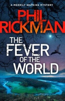 The Fever of the World: Volume 16