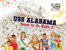 USS Alabama: Hooray for the Mighty A!