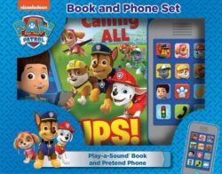 Nickelodeon Paw Patrol: Calling All Pups Book and Phone Sound Book Set [With Toy and Battery]
