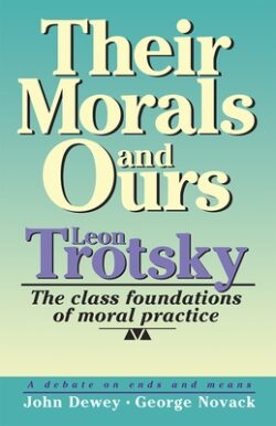 Their Morals and Ours: The Class Foundations of Moral Practice