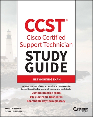 CCST Cisco Certified Support Technician Study Guide: Networking Exam