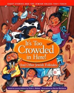It's Too Crowded in Here! and Other Jewish Folk Tales