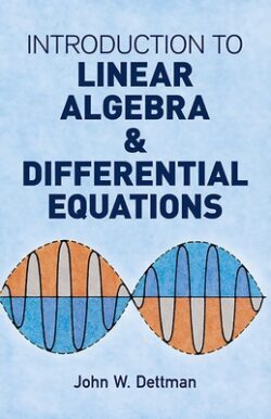 Introduction to Linear Algebra and Differential Equations