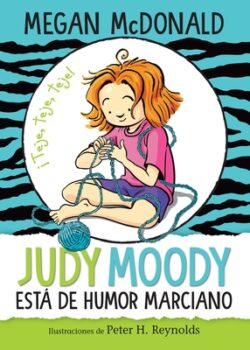 Judy Moody Est? de Humor Marciano/ Judy Moody Mood Martian