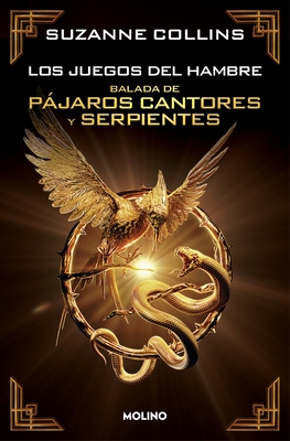 Balada de P?jaros Cantores Y Serpientes (Edici?n Especial Coleccionista) / The Ballad of Songnbirds and Snakes