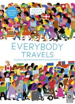 Everybody Travels: Every One a Different Journey