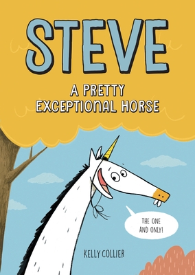 Steve, a Pretty Exceptional Horse