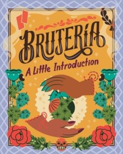 Brujer?a: A Little Introduction
