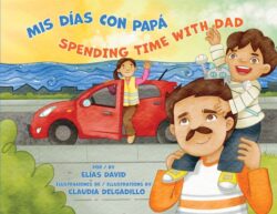 MIS D?as Con Pap? / Spending Time with Dad