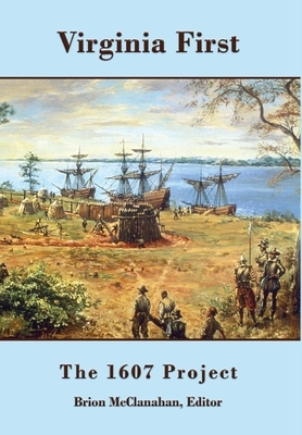 Virginia First: The 1607 Project