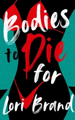Bodies to Die for