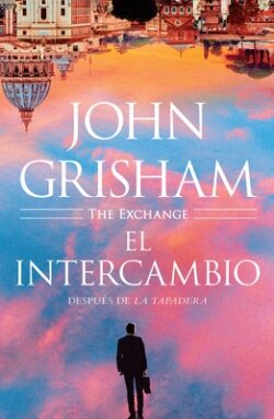 El Intercambio: Despu?s de la Tapadera / The Exchange