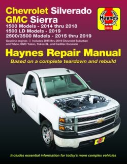 Chevrolet Silverado & GMC Sierra 1500 Models 2014-18, 1500 LD Models 2019, 2500 HD & 3500 Models, Includes Chevrolet Suburban, Tahoe, GMC Yukon, Yukon