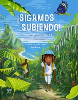?Sigamos Subiendo!: (Spanish Edition)