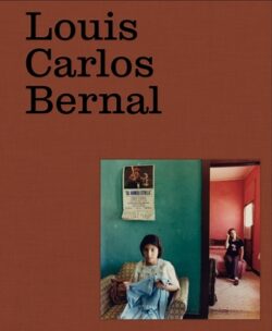 Louis Carlos Bernal: Monograf?a