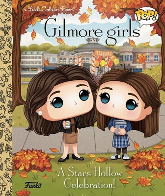 Gilmore Girls: A Stars Hollow Celebration! (Funko Pop!)