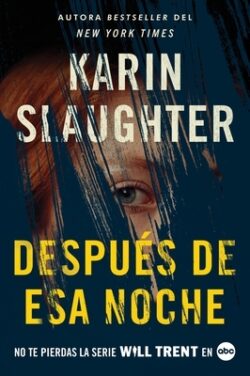 After That Night  Despu?s de ESA Noche (Spanish Edition)