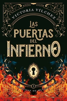 Puertas del Infierno, Las. Cr?nicas de Ravenswood - Vol.3