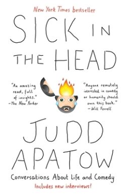 Sick in the Head: Conversations about Life and Comedy
