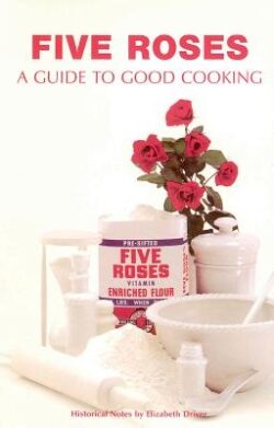 Five Roses: A Guide to Good Cooking