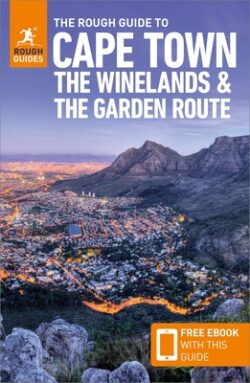 The Rough Guide to Cape Town, the Winelands & the Garden Route: Travel Guide with Free eBook
