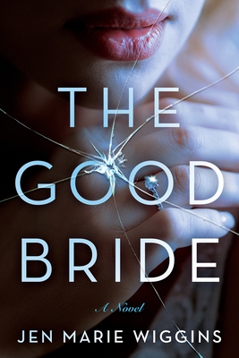 The Good Bride