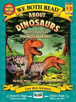 About Dinosaurs/Acerca de Los Dinosaurios