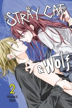 Stray Cat & Wolf, Vol. 2: Volume 2