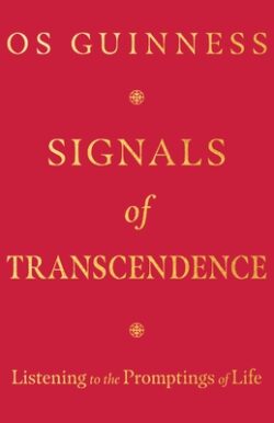 Signals of Transcendence: Listening to the Promptings of Life
