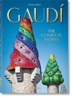 GaudÃ. the Complete Works