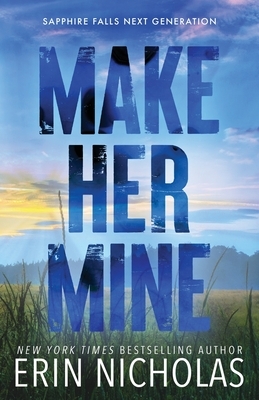 Make Her Mine