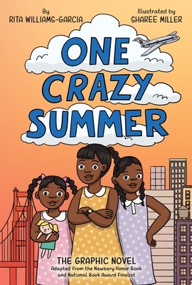 One Crazy Summer: The Graphic Novel