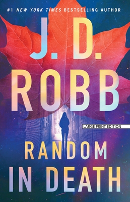 Random in Death: An Eve Dallas Novel