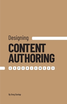 Designing Content Authoring Experiences