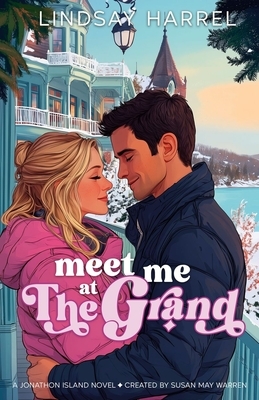Meet Me at the Grand