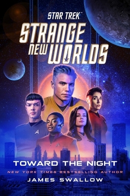 Star Trek: Strange New Worlds: Toward the Night