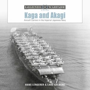 Kaga and Akagi: Aircraft Carriers in the Imperial Japanese Navy