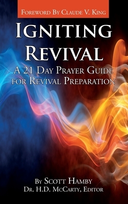Igniting Revival: A 21 Day Prayer Guide for Revival Preparation